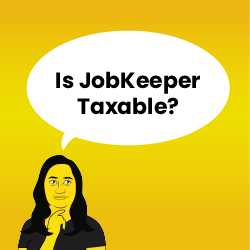 JobKeeper is taxable and will need to be reported within your 2021 online income tax return